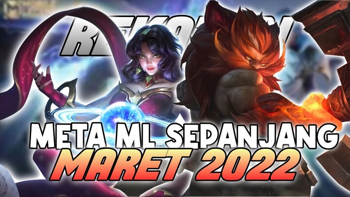 Rekapan hero” meta ML sepanjang Maret 2022!