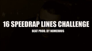 16 SPEEDRAP LINES Challenge BEAT Prod. by NUMERHUS