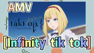 [Takt Op. Destiny]  AMV | [Infinity  tik  tok]