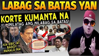 KAKAPASOK LANG Walang Nagawa ang Kongreso KORTE inilatag ang Batas na Nilabag KA-ERIC BADOY REACTION