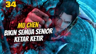 Mu Chen bikin semua senior ketar ketir - The Great Ruler