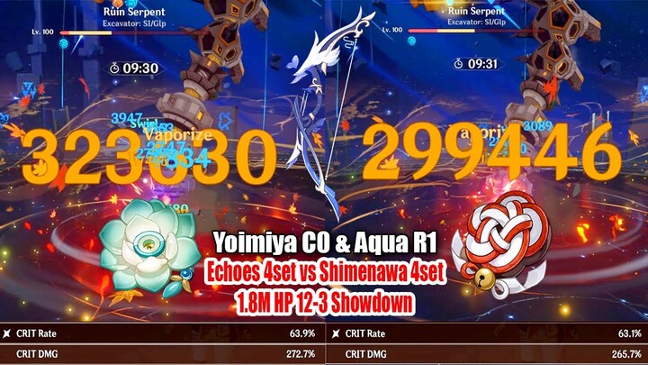 Yoimiya C0 & Aqua R1 So Broken - Echoes 4set vs Shimenawa 4set1.8M HP 12-3 Showdown