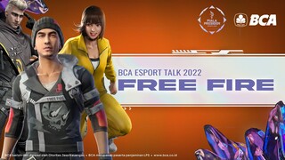 BCA Esport Talk 2022 - Free Fire