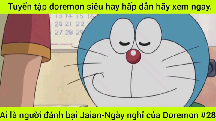 tuyển tập Doraemon siêu hay hấp dẫn #28