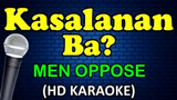 Kasalanan Men Oppose Karaoke