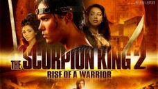 The Scorpion King 2 -Rise of a Warrior 2008 (Fantasy/Action/Adventure)