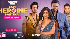 Badi Heroine Banti Hai Season 01 Episode (01+07) Hindi Dubbed Full Romance Thilar Web Series