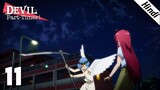 The Devil is a Part-Timer Episode 11 (Hindi) | The Hero Stays True to Her Convictions