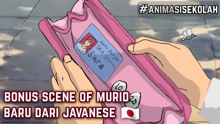 Murid Baru dari "Negara" Javanese🇯🇵?  - Bonus scene