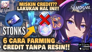 MISKIN CREDIT?? GUIDE FARMING CREDIT TANPA RESIN!! | Honkai: Star Rail