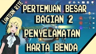 Pertemuan besar bagian 2 genshin impact penyelamatan harta benda sekilas rona di angkasa