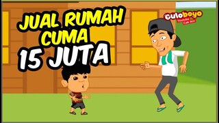 GELAY ! JUAL RUMAH MURAH CUMA 15 JUTA - Cak Ikin Culoboyo