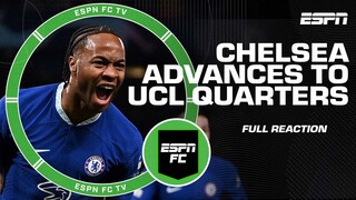 FULL REACTION to Chelsea beating Borussia Dortmund to advance to UCL quarters | ESPN FC