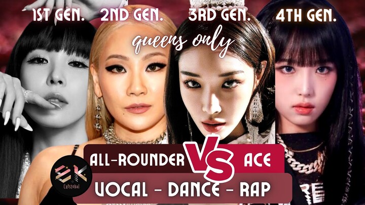 the ultimate ACES of KPOP - QUEENS only!