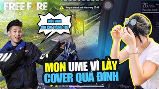 [ Hài FreeFire ] Mon UME vì Lầy cover tình ca quá đỉnh, có chắc yêu là đây