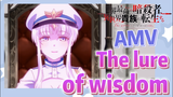 [Reincarnated Assassin]AMV | The lure of wisdom