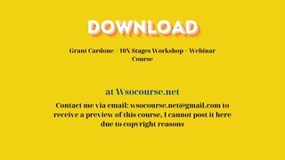 Grant Cardone – 10X Stages Workshop + Webinar Course – Free Download Courses