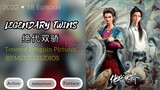 Legendary Twins Episode 09 Sub Indo