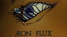 Aeon Flux Season 1 Episode 1 - Pilot