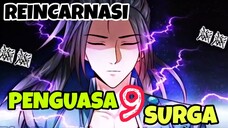 PART 27. REINKARNASI PENGUASA 9 SURGA