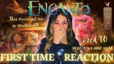 ENCANTO is AMAZING!!! | FIRST TIME WATCHING | **FLOOD OF TEARS**