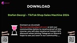 [COURSES2DAY.ORG] Stefan Georgi – TikTok Shop Sales Machine 2024