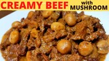 CREAMY BEEF With Mushroom l Simple and Easy Beef Recipe l How to make Creamy Beef