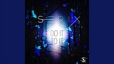 Do it to it (Serix Remix)