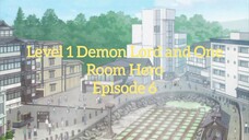 Ep6Level1DemonLordAndOneRoomHero