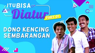 Warkop DKI - ITU BISA DIATUR | Dono Kencing Sembarangan