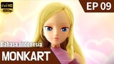 Monkart Episode 9 Bahasa Indonesia | Ancaman Yang Segera Terjadi
