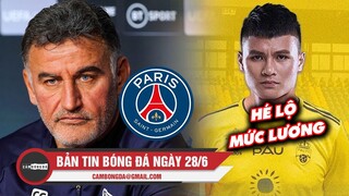 Bản tin Bóng Đá ngày 28/6 | Hé lộ mức lương của Quang Hải ở Pau FC; Galtier sẽ là tân HLV của PSG