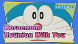 [Doraemon] Reunion With You