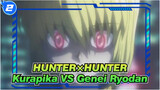 [HUNTER×HUNTER / Keren] Kurapika VS Genei Ryodan - Again (Fullmetal Alchemist OP)_2