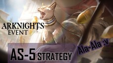 Arknights Event Adventure That Cannot Wait for the Sun (AS-5 Strategy)