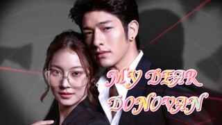 Epi 3 MY DEAR DONOVAN tagalog dub thai drama