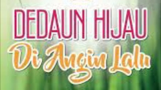 Dedaun Hijau Di Angin Lalu {Ep13} 2024