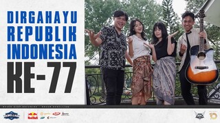 DIRGAHAYU REPUBLIK INDONESIA KE-77