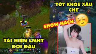 TOP khoảnh khắc điên rồ nhất LMHT 170: Tái hiện Liên Minh đời đầu cực hoài cổ, Nữ streamer show nách