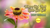Where Did That Little Girl Go? - Bobby Sherman