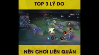 Top 3 lý do nên chơi Liên quân