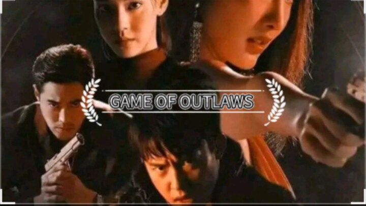 GAME OF OUTLAWS EP8 TAGALOG