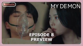 My Demon Episode 8 Preview & Spoiler [ENG SUB]