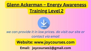 Glenn Ackerman – Energy Awareness Training Level 2