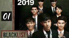 ThaiSeries:"Blacklist"Tagalog Dub(school drama)Ep.1/12