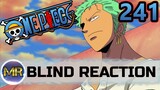 One Piece Episode 241 Blind Reaction - DECISIONS