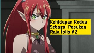 kehidupan Kedua Sebagai Pasukan Raja Iblis 😱