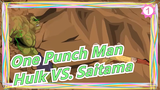 [One Punch Man] Baby Hulk VS. Baby Saitama_1