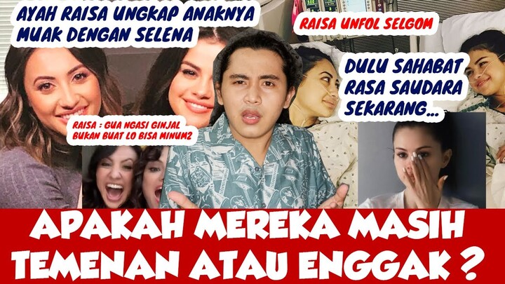 Memanas, Lanjutan Konflik Raisa dan Selena Gomez | Si Pendonor Ginjal Yang Muak Dengan Selgom