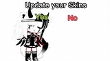 Update your Skins??